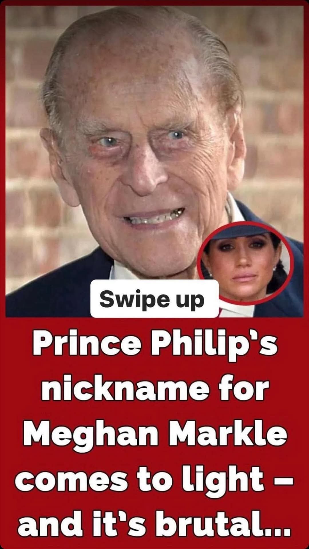 Prince Philip had a horrible nickname for Meghan Markle